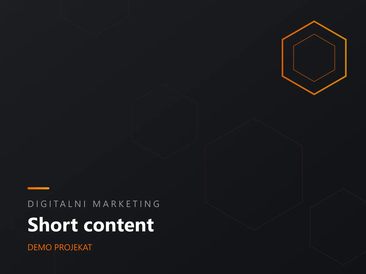 Short content - Demo kampanja